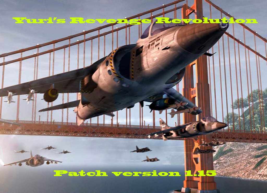 Red Alert 2: Yuris Revenge - Revolution patch v1.15 | MegaGames