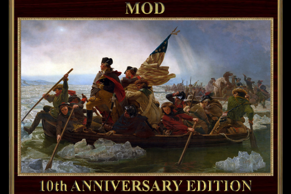 The American Revolution Mod Tenth Anniversary Edition