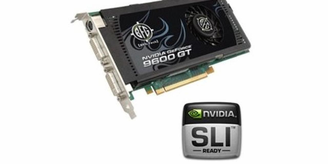 Nvidia Releases GeForce 9600. AMD Cuts Radeon Prices