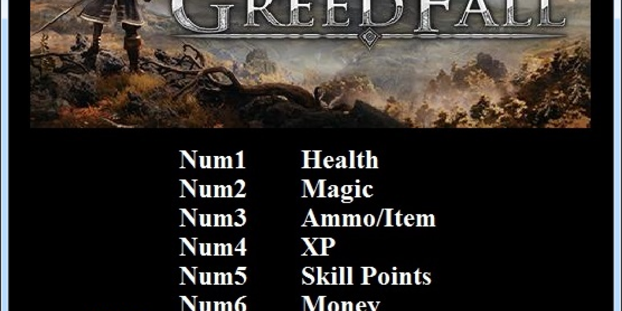 Greed Fall V1.0 Plus 6 Trainer 64