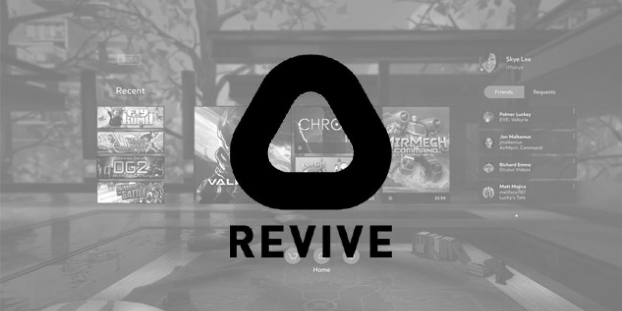 Revive project update gets around some Oculus Home DRM