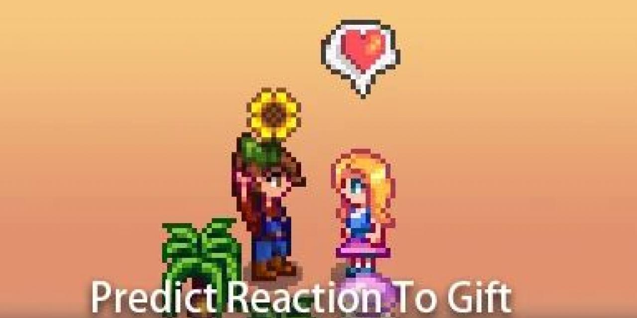 Stardew Valley Predict Reaction To Gift Mod v1.0.2