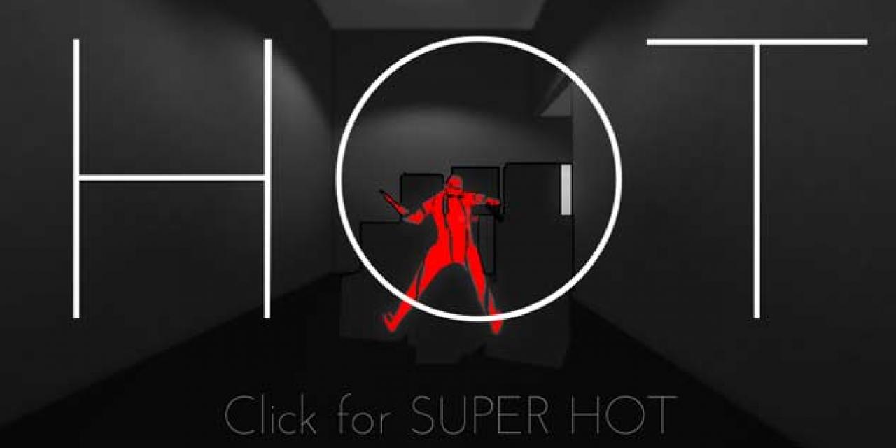 Super Hot Has Bullet Time But Not How You Know It