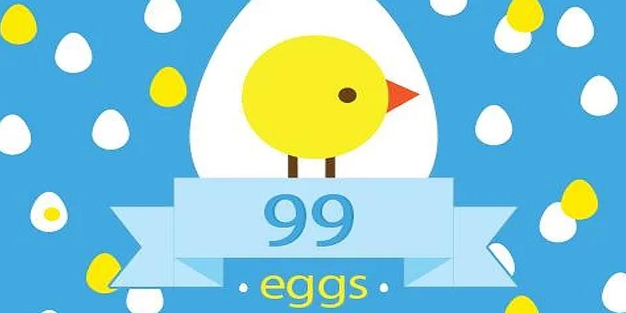 99 Eggs