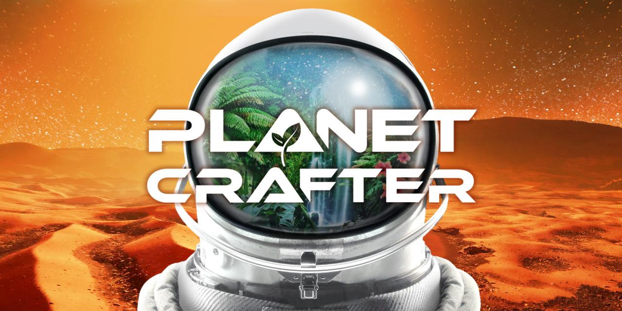 PLITCH Trainer for The Planet Crafter