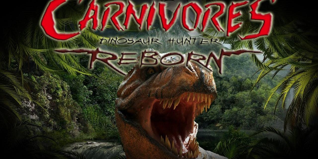 Carnivores: Dinosaur Hunter Reborn