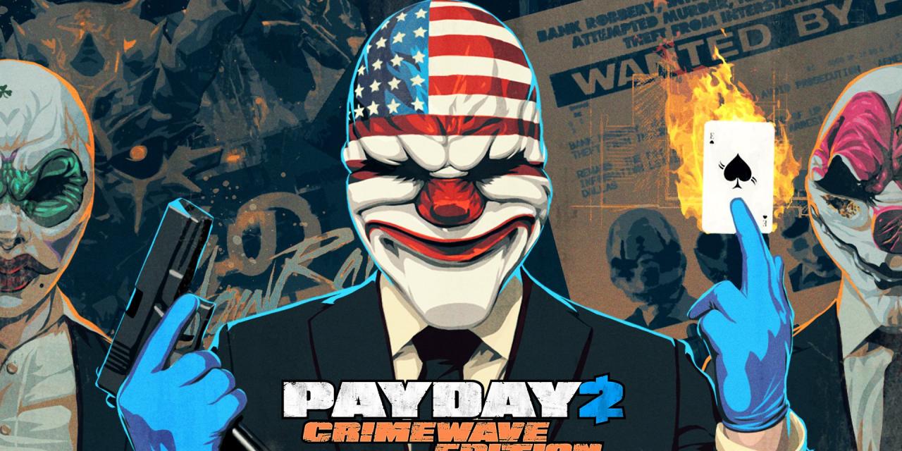 Payday 2: Crimewave Edition