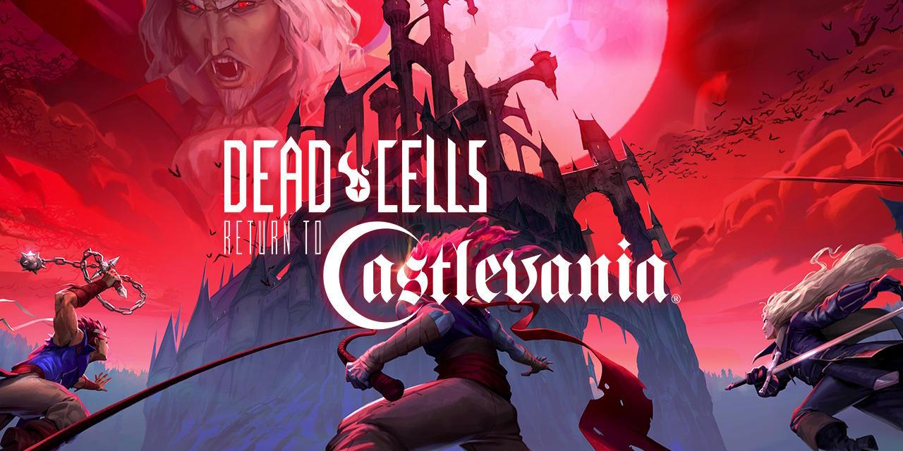 Dead Cells: Return to Castlevania