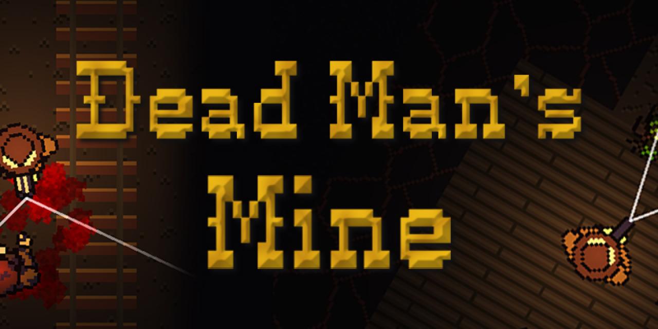 Dead Man's Mine Free Full Game