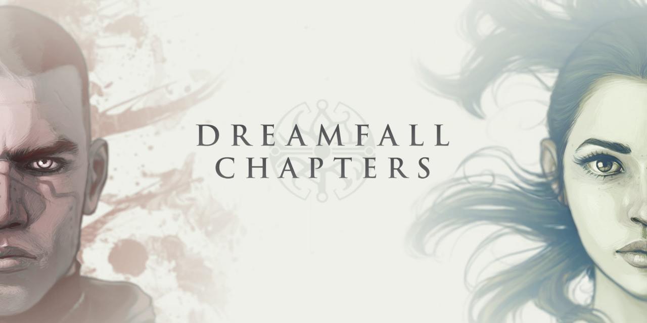 Dreamfall Chapters