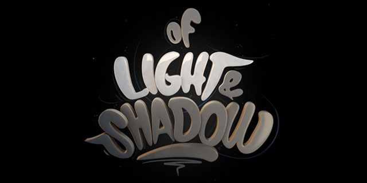 Of Light & Shadow