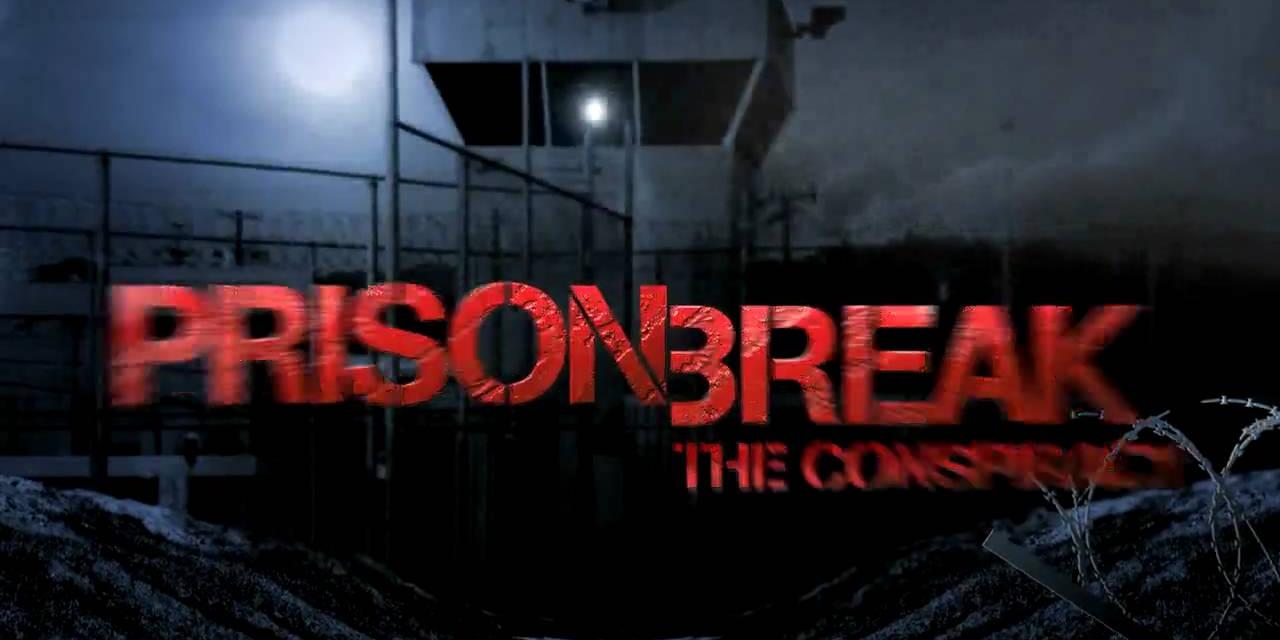 Prison Break: The Conspiracy