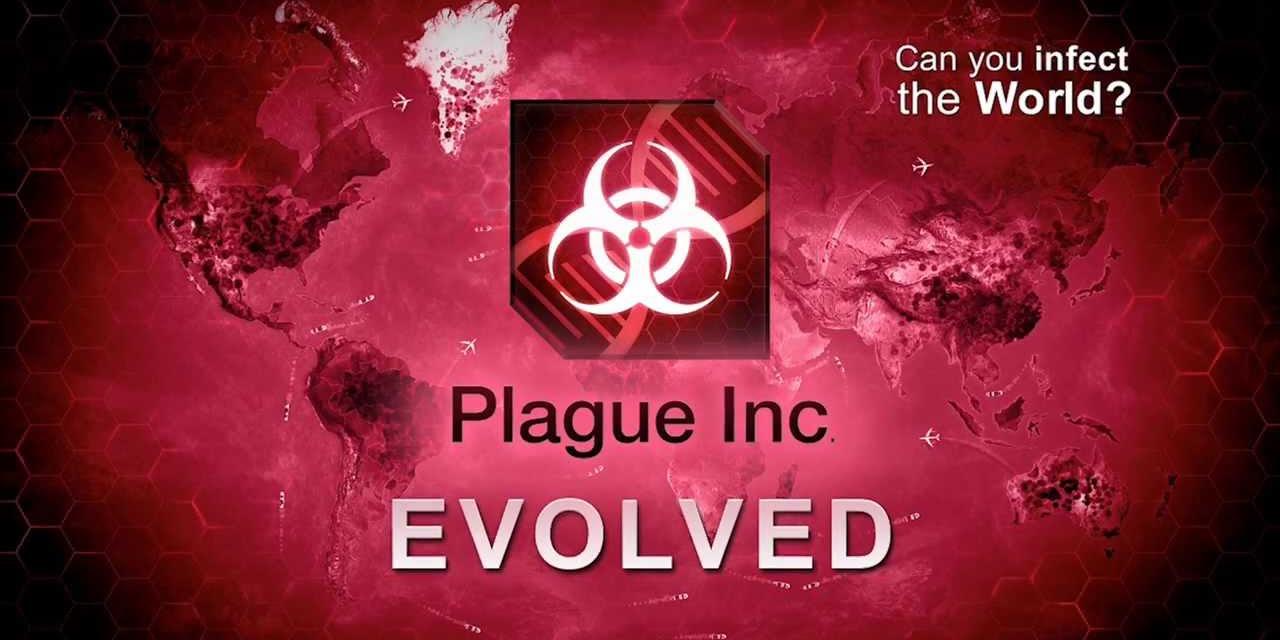 Plague Inc: Evolved