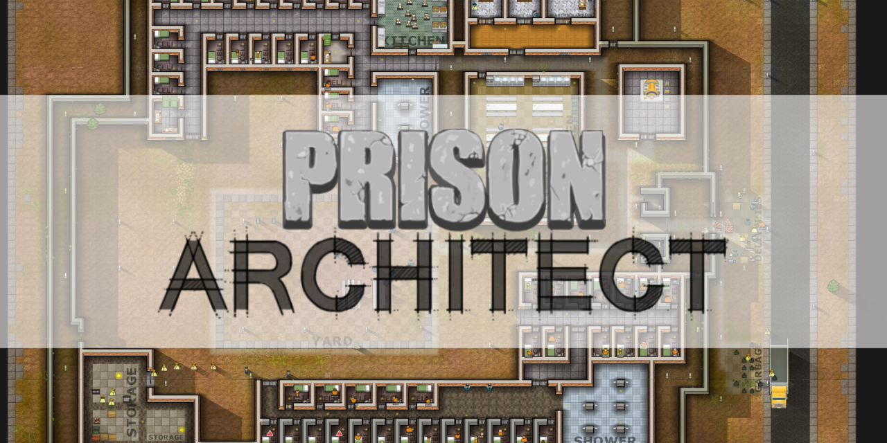 Prison Architect