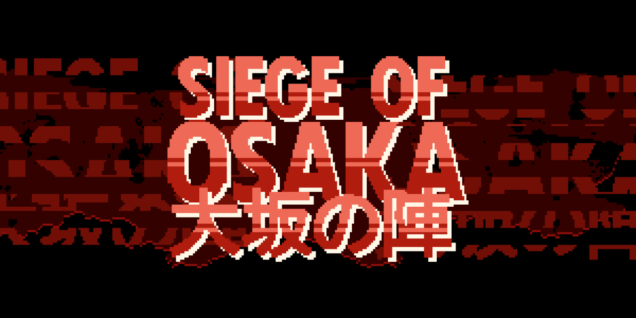 Siege Of Osaka Free Full Game
