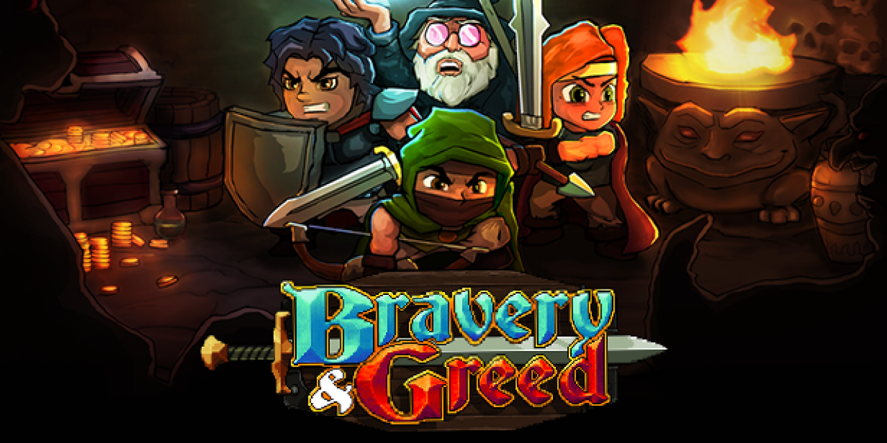 Bravery and Greed