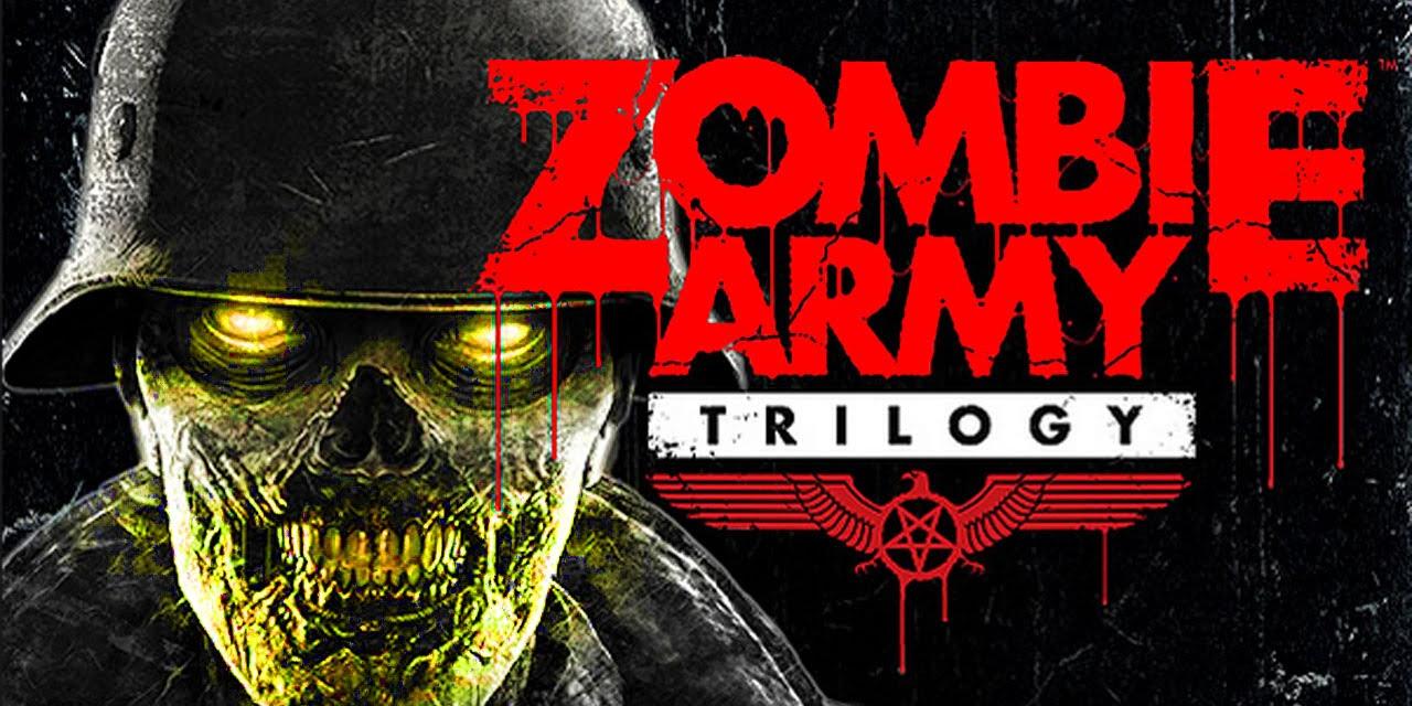 Zombie Army Trilogy