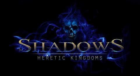 Shadows: Heretic Kingdom