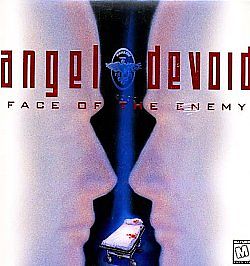 Angel Devoid: Face of the Enemy