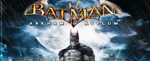 Batman : Arkham Asylum