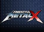 Freestyle MetalX  Ships for Consoles