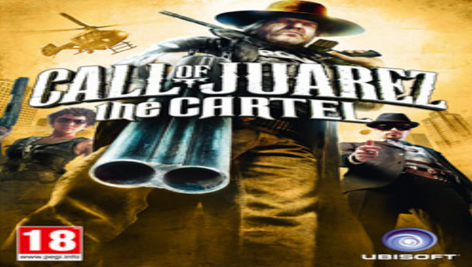 Call of Juarez: The Cartel<