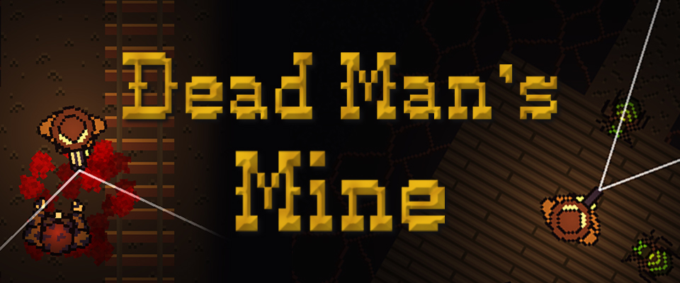 Dead Man’s Mine