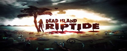 Dead Island: Riptide v1.4.0 HF1 (+11 Trainer)
