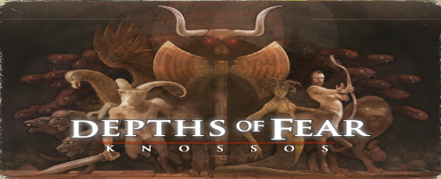 Depths of Fear: Knossos