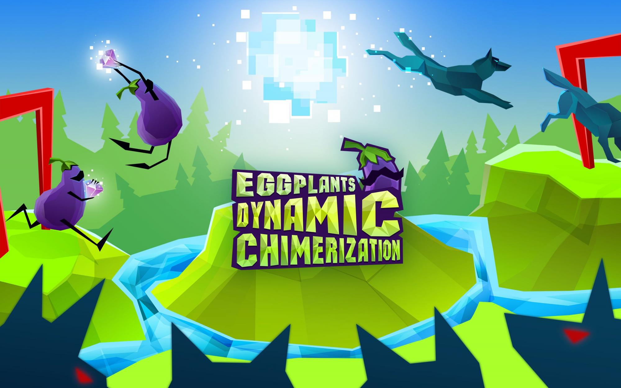 Eggplants Dynamic Chimerization