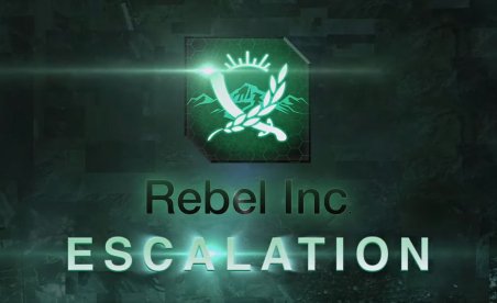 Rebel Inc: Escalation comes to PC from Plague Inc. creators