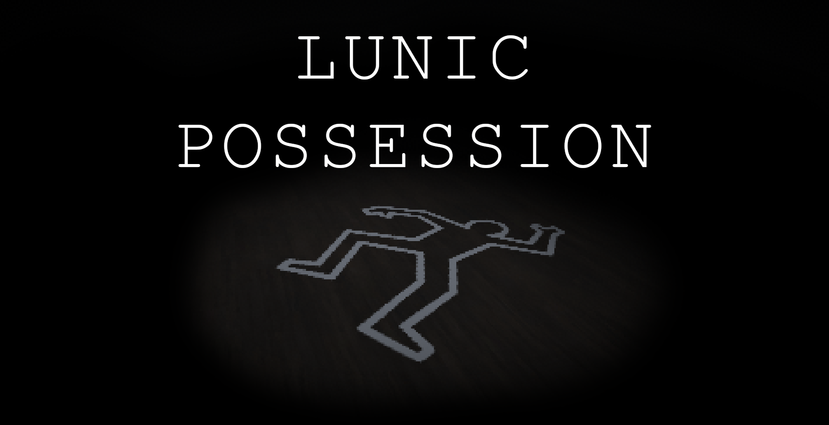 Lunic Possession Free Full Game