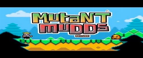 Mutant Mudds Deluxe