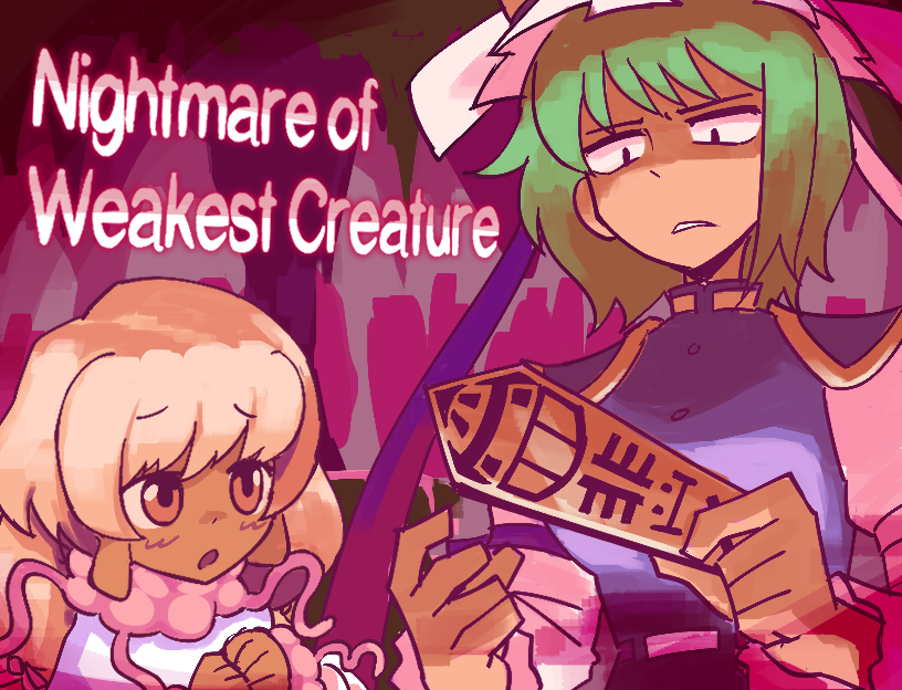 Nightmare of Weakest Creature
