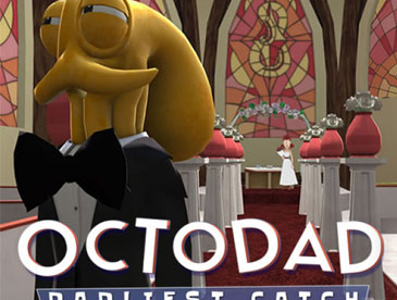 Octodad: Dadliest Catch