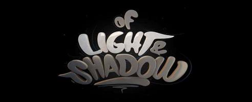 Of Light & Shadow