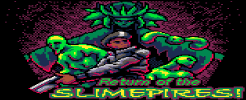 Return of the SLIMEPIRES!