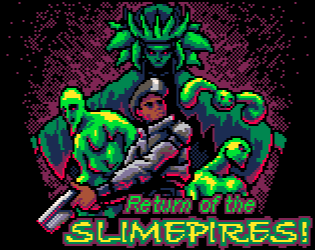 Le retour des SLIMEPIRES ! Jeu complet gratuit