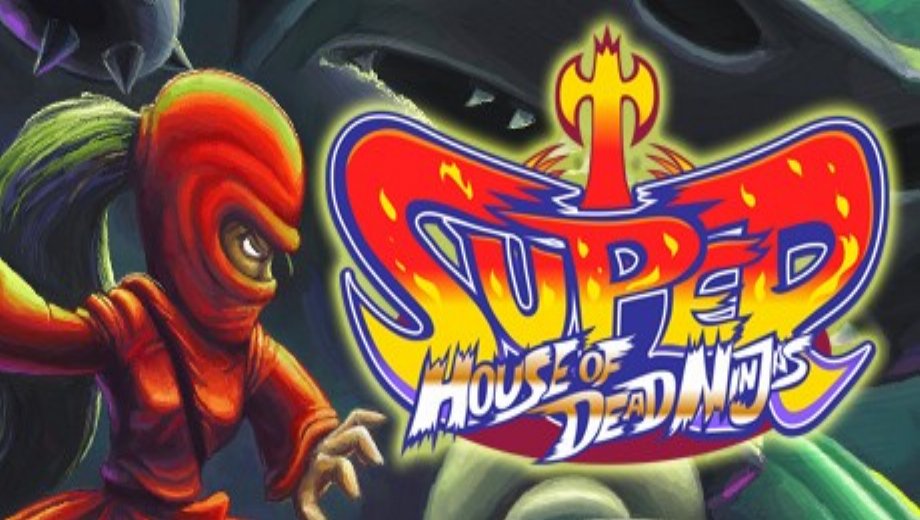 Super House of Dead Ninjas
