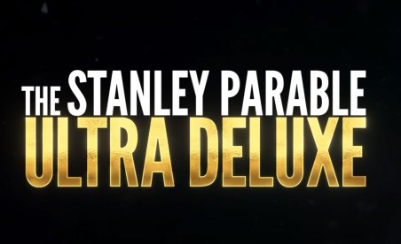 The Stanley Parable: Ultra Deluxe edition will finally release on April 27