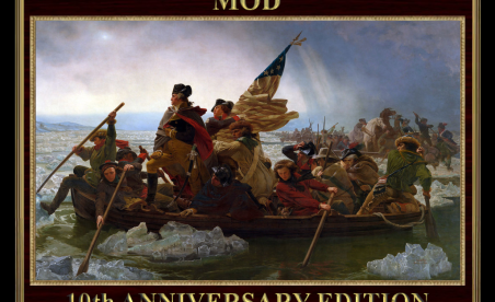 The American Revolution Mod Tenth Anniversary Edition