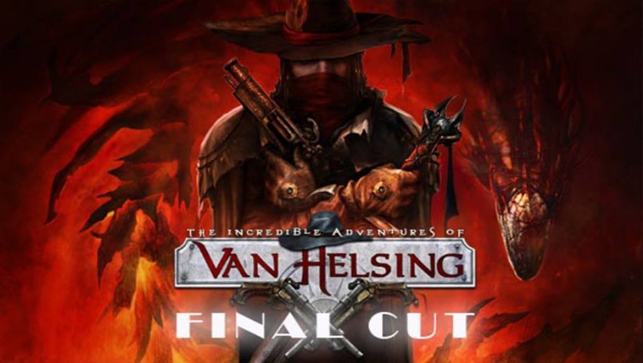 The Incredible Adventures of Van Helsing: Final Cut