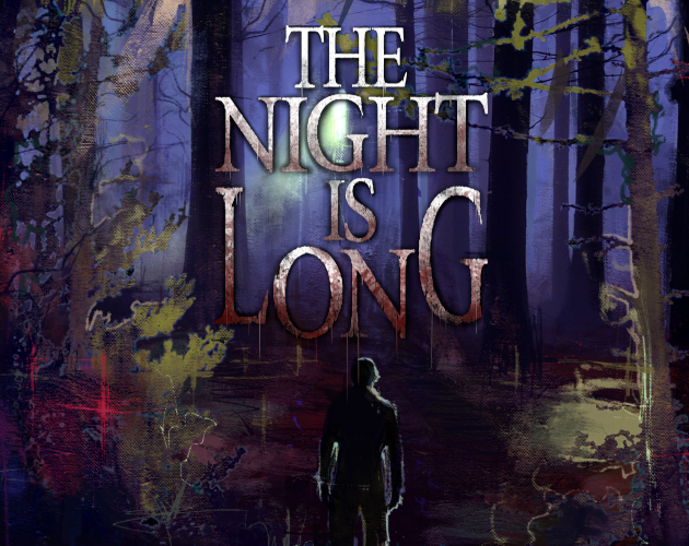 The Night Is Long Free Full Game