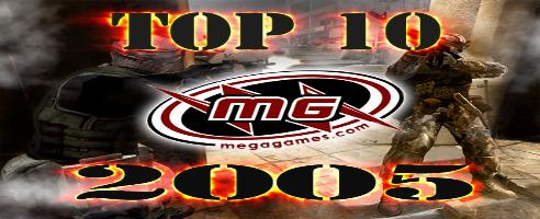 The Top 10 MegaGames of 2005