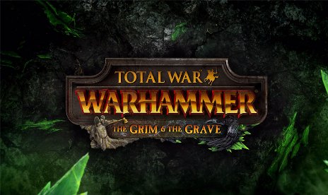 Total War : Warhammer Grim and the Grave ajoute de nouveaux seigneurs et de nouvelles unités