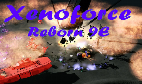 Command & Conquer 3: Tiberium Wars - Xenoforce Reborn v9e