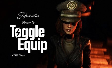 Fallout 4 ToggleEquip Mod v1.0