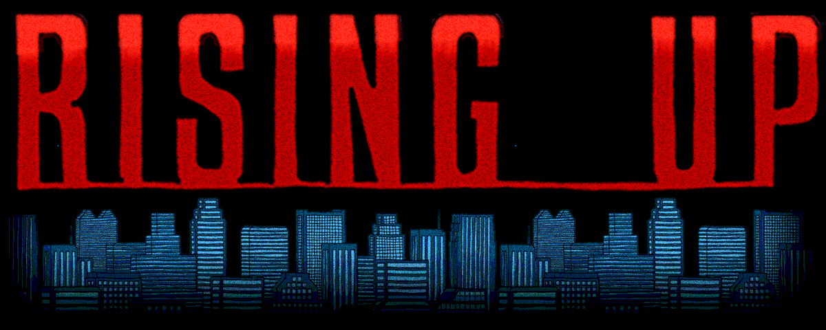 Rising Up