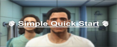 Fallout 4 Einfacher Schnellstart Mod v1.0