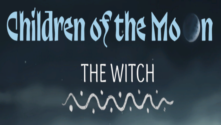 Children of the Moon – The Witch